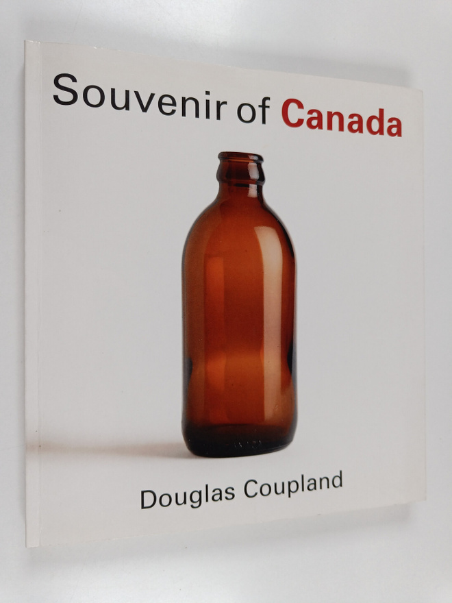 Douglas Coupland : Souvenir of Canada