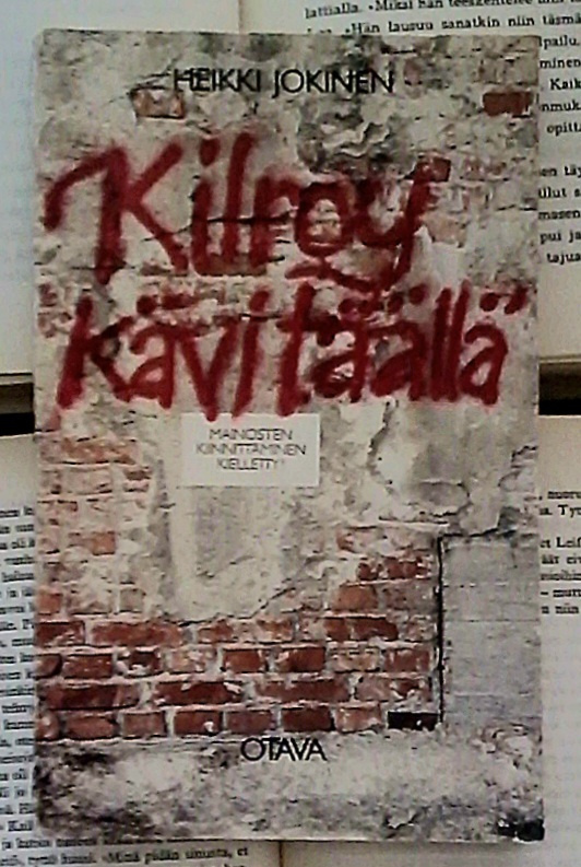 Heikki Jokinen - Kilroy kävi täällä (nid.)