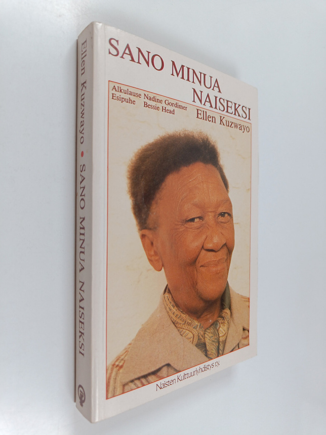 Ellen Kuzwayo : Sano minua naiseksi