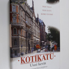 Hannu (toim.) Kahakorpi : Kotikatu : Uusi kevät - pikkukuva 1