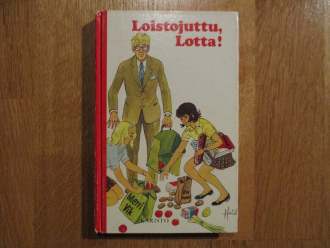 MERRI VIK Loistojuttu, Lotta! * Lotta 1.p. 1981 VAIKEA ****