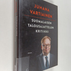 Juhana Vartiainen : Suomalaisen talousajattelun kritiikki - pikkukuva 1