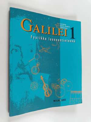 Jari ym. Lavonen : Galilei 1 : Fysiikka luonnontieteenä