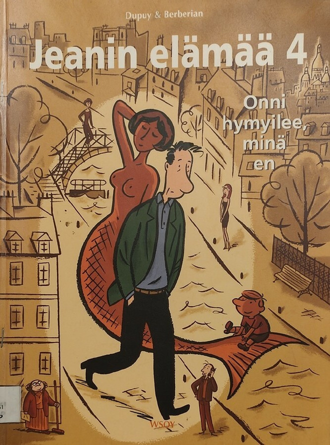 Jeanin elämää 4  - Onni hymyilee minä en