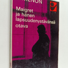Georges Simenon ym. : Maigret ja hänen lapsuudenystävänsä - pikkukuva 1