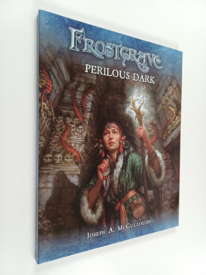 Joseph A. McCullough : Frostgrave: Perilous Dark