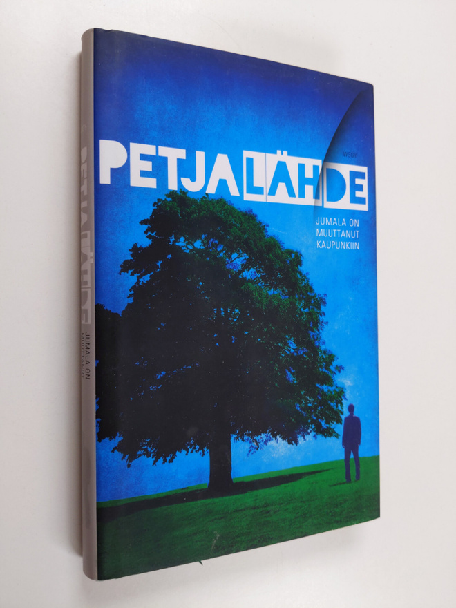 Petja Lähde : Jumala on muuttanut kaupunkiin