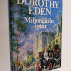 Dorothy Eden : Miljonäärin tytär - pikkukuva 1