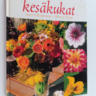 Antti Riikonen ym. : Kesäkukat - pikkukuva 1