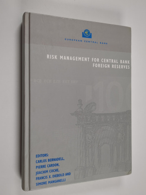 Risk management for Central Bank foreign reserves