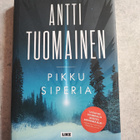 Antti Tuomainen Pikku Siperia signeerattu - pikkukuva 1