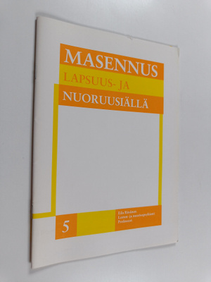 Masennus lapsuus- ja nuoruusiällä