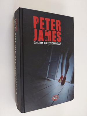 Peter James : Kuolema kulkee kannoilla