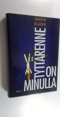 Andrew Klavan : Tyttärenne on minulla