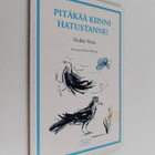 Heikki Niska : Pitäkää kiinni hatustanne! - pikkukuva 1