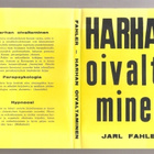 Fahler, Jarl: Harhan oivaltaminen, [Tekijä] 1966, nid., K4 - pikkukuva 1