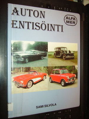 Sami Silvola : Auton entisöinti ( 1. p. 1997) Sis.pk:t
