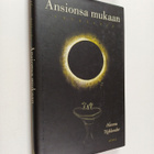 Hannu Niklander : Ansionsa mukaan : novelleja (signeerattu) - pikkukuva 1