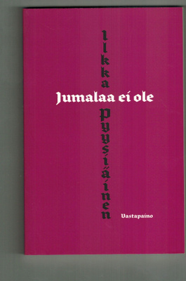 Ilkka Pyysiäinen : Jumalaa ei ole