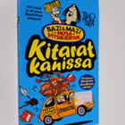 ja kuvitt.Timo (toim.) Huhtala : Kitarat kanissa : Bazi &... - pikkukuva 1