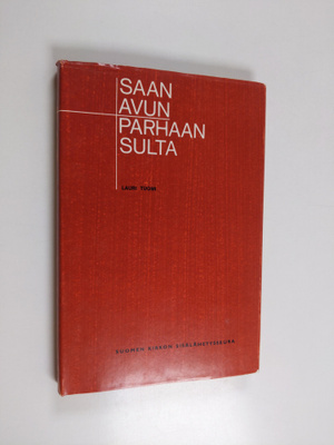 Lauri Tuomi : Saan avun parhaan Sulta : Puhetta matkatove...