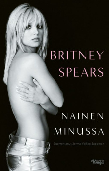 Britney Spears - Nainen minussa