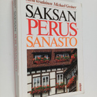 Michael Greiner ym. : Saksan perussanasto - pikkukuva 1