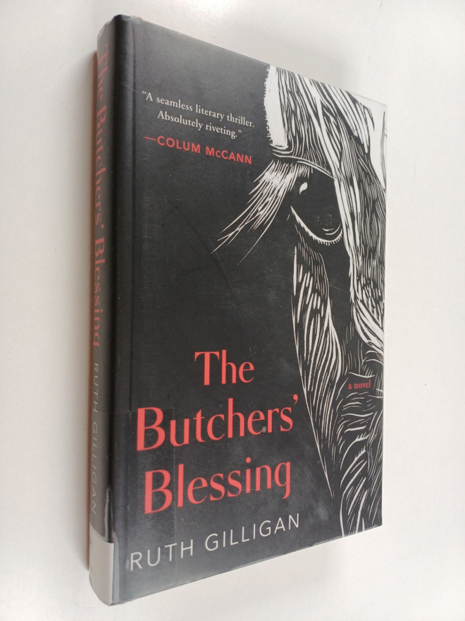Ruth Gilligan : The butchers' blessing - Butchers