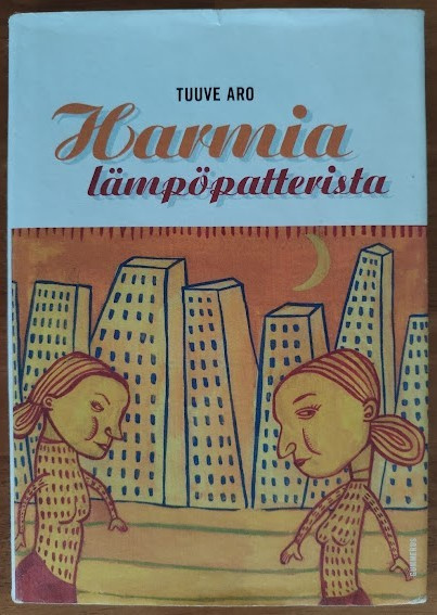 Tuuve Aro: Harmia lämpöpatterista