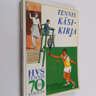 Tenniskäsikirja : HVS-tennis 70 vuotta 1920-1990 - pikkukuva 1