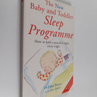 John Pearce ym. : The new baby and toddler sleep programm... - pikkukuva 1