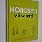 Hoikistu viisaasti : Fiksun laihduttajan käsikirja - pikkukuva 1