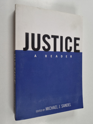 Michael J. Sandel : Justice : A Reader