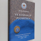 Jorma Reinimaa : YK-kenraalin puumiekka : Yhdistyneiden k... - pikkukuva 1