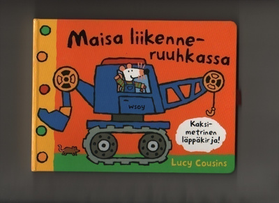 Cousins: Maisa liikenneruuhkassa, WSOY 2005, sid., kuv., K3