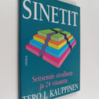 Tero J. Kauppinen : Sinetit : seitsemän oivallusta ja 24 ... - pikkukuva 1