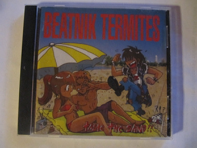 Beatnik Termites Taste The Sand!! CD