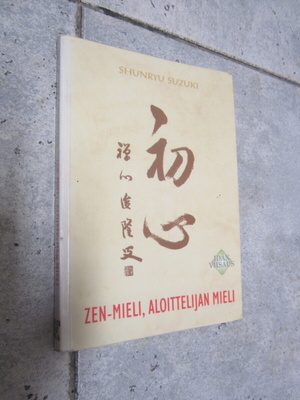 Shunryu Suzuki Zen-mieli, aloittelijan mieli