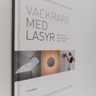 Bengt Ahlin : Vackrare med lasyr - pikkukuva 1
