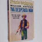 William Hopson : Två desperata män - pikkukuva 1