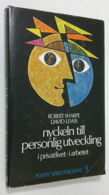 Robert Sharpe : Nyckeln till personlig utveckling : i pri...