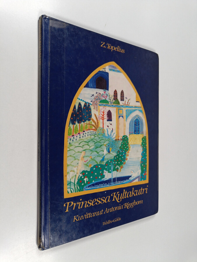 Zacharias Topelius : Prinsessa Kultakutri