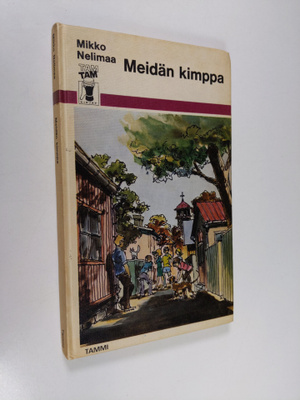 Mikko Nelimaa : Meidän kimppa