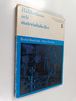 Bertil Bodelind ym. : Hållfasthets- och materialtabeller