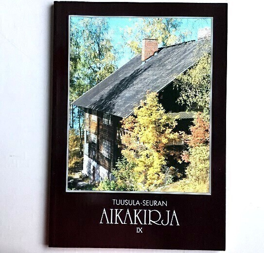 Tuusula-seuran Aikakirja IX v. 1997