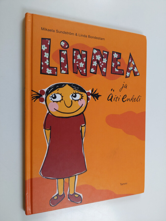 Mikaela Sundström : Linnea ja Äiti Enkeli