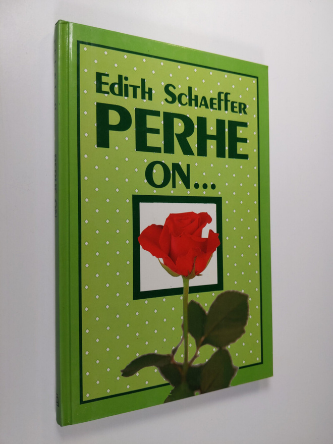 Edith Schaeffer : Perhe on