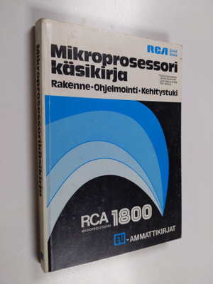 Osmo Kainulainen ym. : Mikroprosessorikäsikirja : rakenne...
