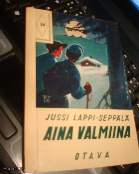 PSK 36 Jussi Lappi-Seppälä AINA VALMIINA (2 p. 1960) OMISTE!