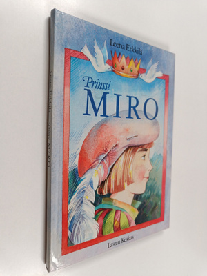 Leena Erkkilä : Prinssi Miro